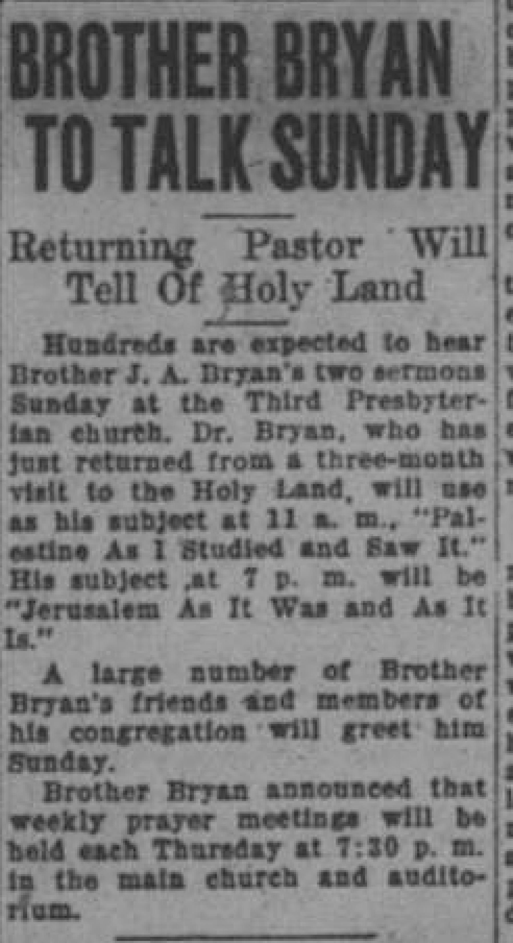 Brother Bryan To Talk Sunday